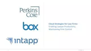Cloud Strategies for Law Firms: Enabling Lawyer Productivity, Maintaining Firm Control