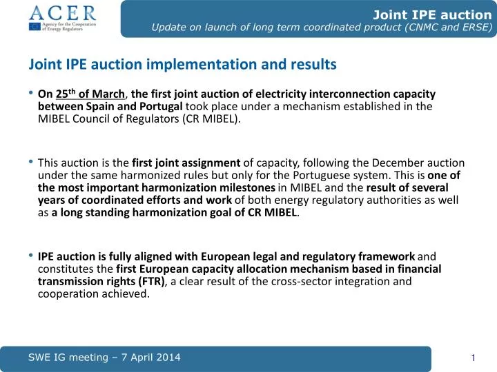 joint ipe auction implementation and results