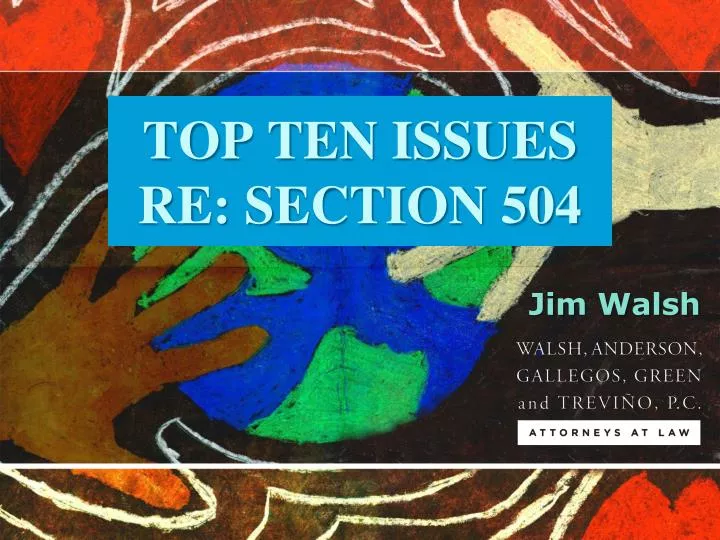 top ten issues re section 504