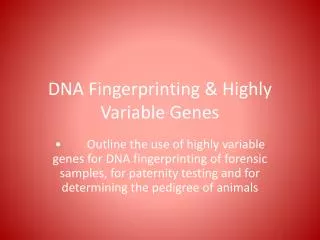 dna fingerprinting highly variable genes