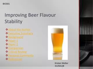Improving Beer Flavour Stability