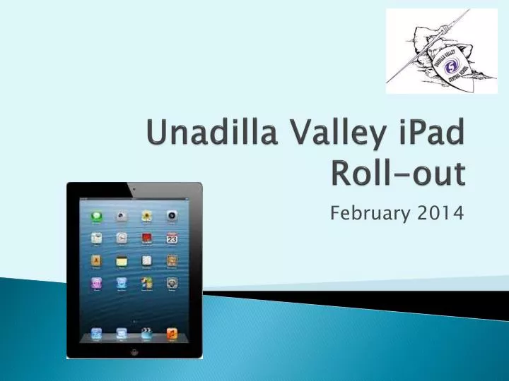 unadilla valley ipad roll out