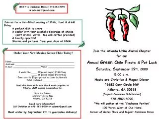 Join the Atlanta UNM Alumni Chapter for our A nnual Green C hile F iesta &amp; P ot L uck S aturday, S eptember 1