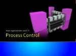 Process Control - slide 1