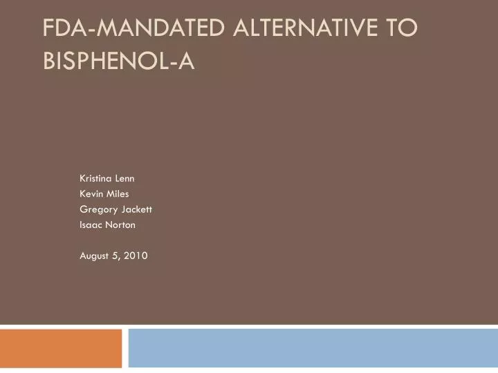 fda mandated alternative to bisphenol a