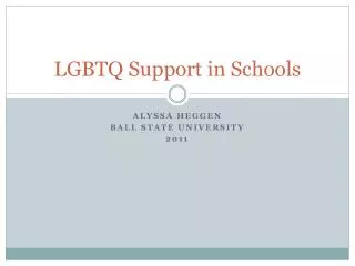 LGBTQ Support in Schools
