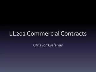 LL202 Commercial Contracts