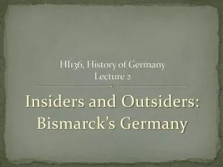 HI136, History of Germany Lecture 2