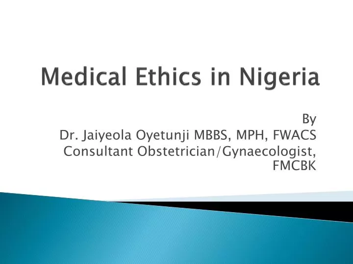 medical ethics in nigeria