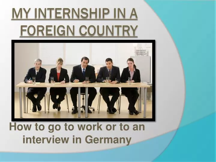 how to go to work or to an interview in germany