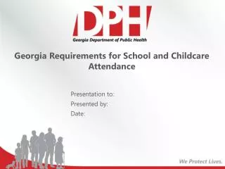 Georgia Requirements for School and Childcare Attendance