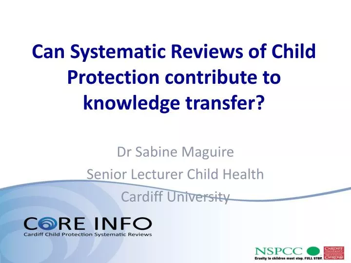 can systematic reviews of child protection contribute to knowledge transfer