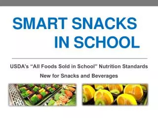 Smart Snacks In School