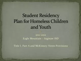 Student Residency Plan for Homeless Children and Youth