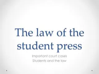 The law of the student press