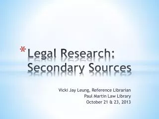 Legal Research: Secondary Sources