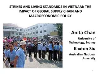 STRIKES AND LIVING STANDARDS IN VIETNAM: THE IMPACT OF GLOBAL SUPPLY CHAIN AND MACROECONOMIC POLICY