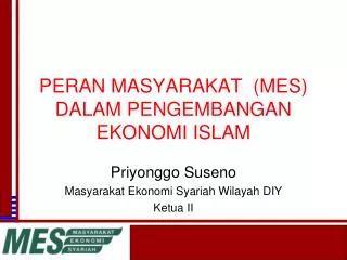 PERAN MASYARAKAT (MES) DALAM PENGEMBANGAN EKONOMI ISLAM