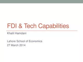 FDI &amp; Tech Capabilities