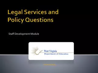Legal Services and Policy Questions