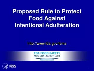 Proposed Rule to Protect Food Against Intentional Adulteration