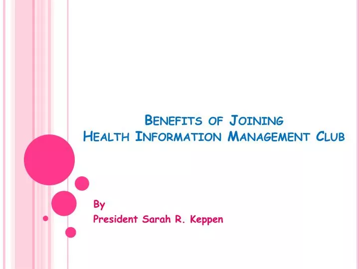 benefits of joining health information management club