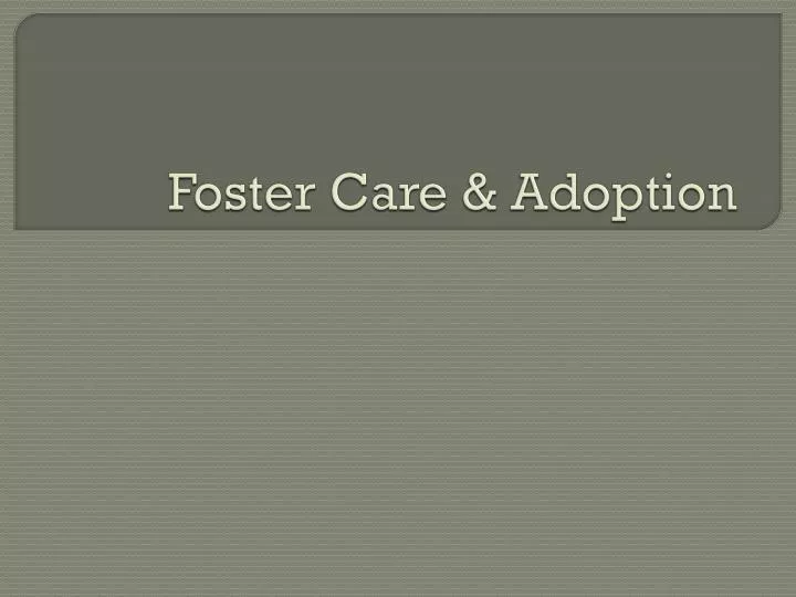 foster care adoption