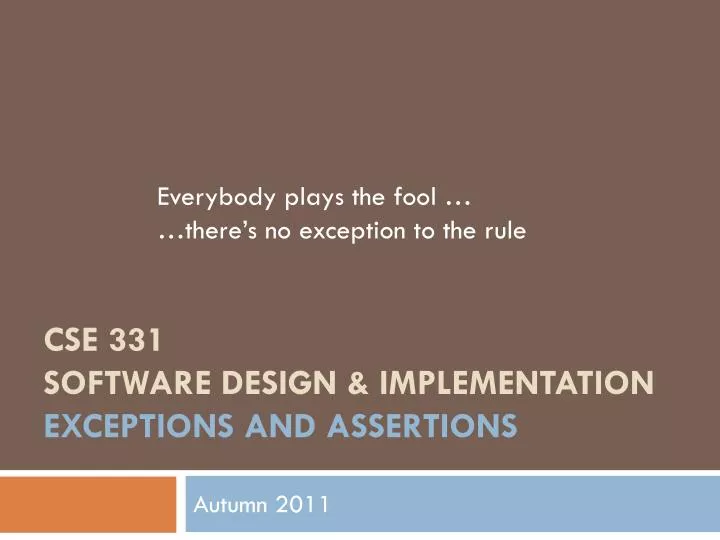 cse 331 software design implementation exceptions and assertions