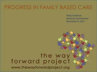 PROGRESS IN FAMILY BASED CARE