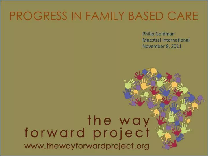 progress in family based care