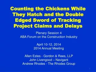 Counting the Chickens While They Hatch and the Double Edged Sword of Tracking Project Claims and Delays