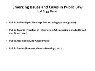 Emerging Issues and Cases in Public Law Lori Grigg Bluhm