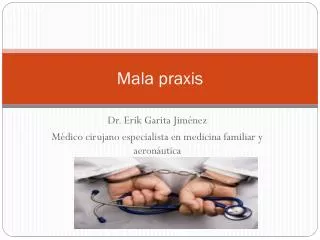 mala praxis