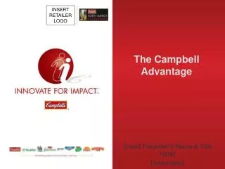 The Campbell Advantage