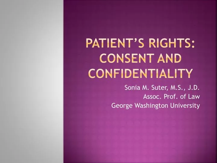 patient s rights consent and confidentiality