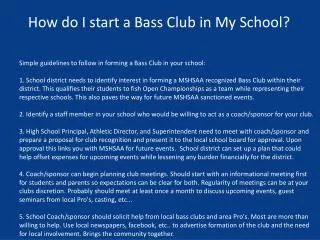 How do I start a Bass Club in My School?