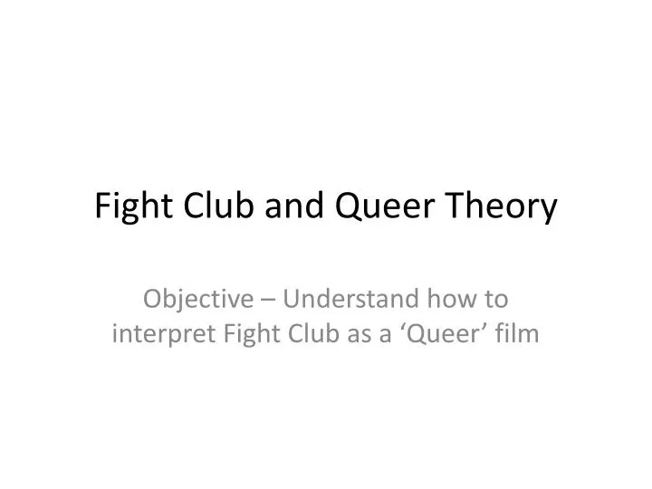 fight club and queer theory