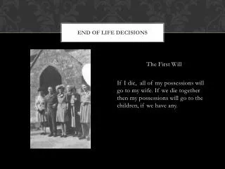 End of Life Decisions