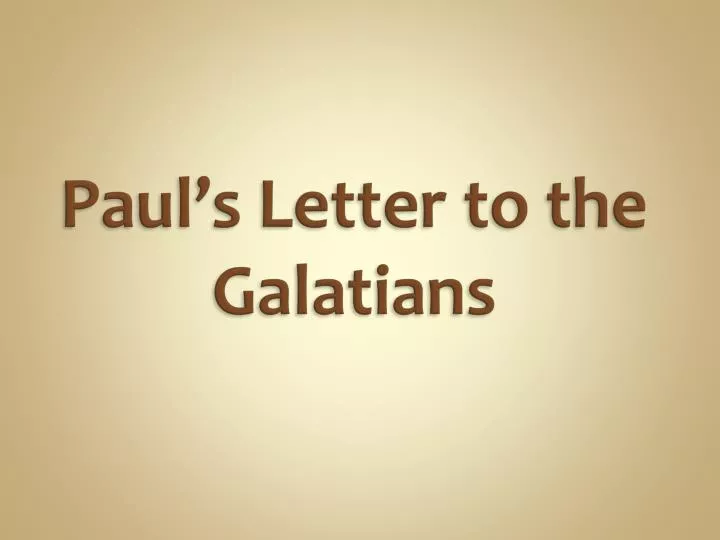 paul s letter to the galatians