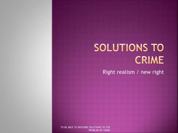 solutions to crime