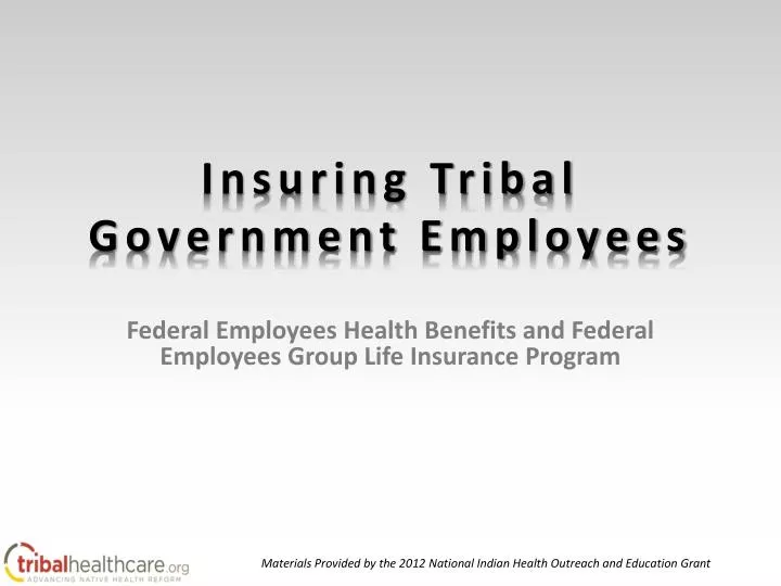 insuring tribal government employees