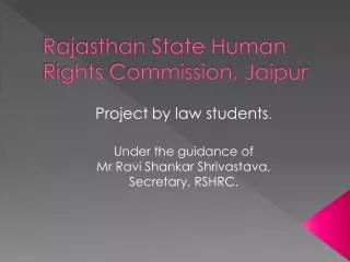 Rajasthan State Human Rights Commission, Jaipur