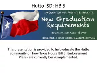 Hutto ISD: HB 5