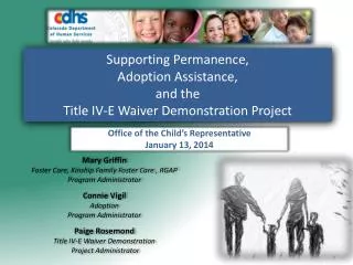 Supporting Permanence, Adoption Assistance, and the Title IV-E Waiver Demonstration Project