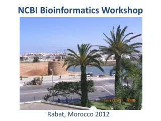 NCBI Bioinformatics Workshop