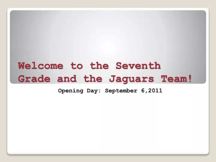 welcome to the seventh grade and the jaguars team