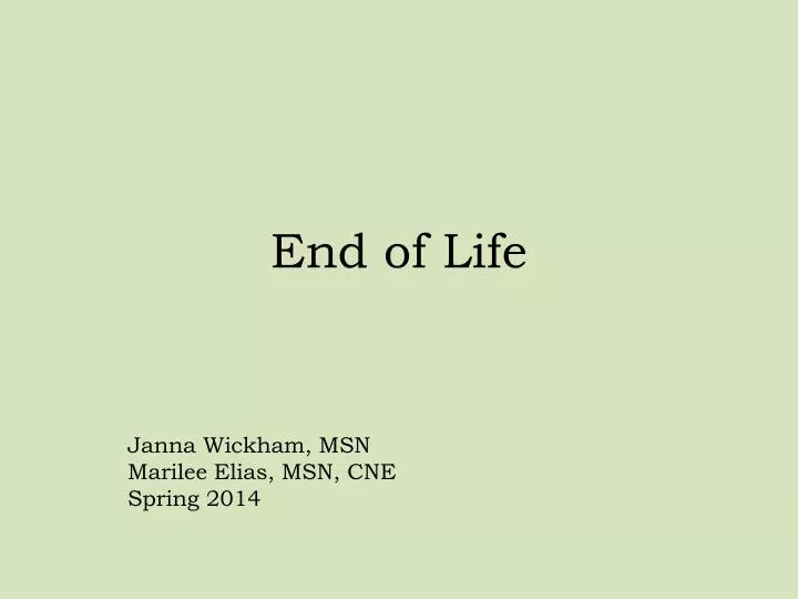 end of life