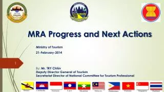 MRA Progress and Next Actions