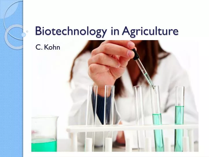 biotechnology in agriculture