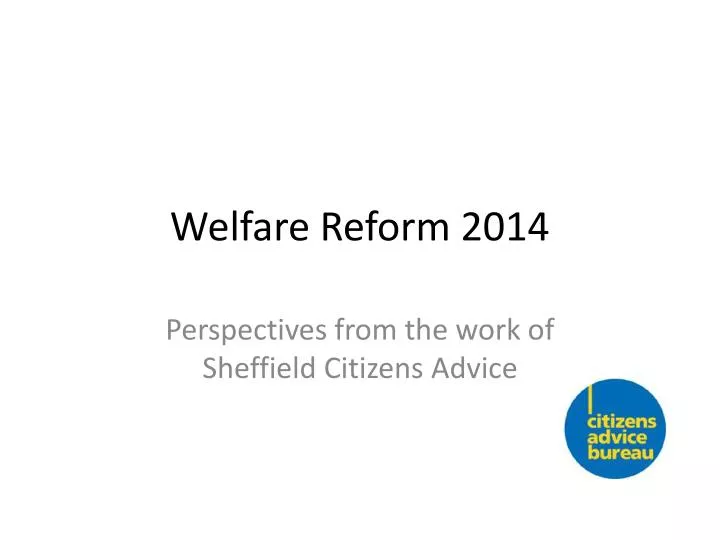 welfare reform 2014